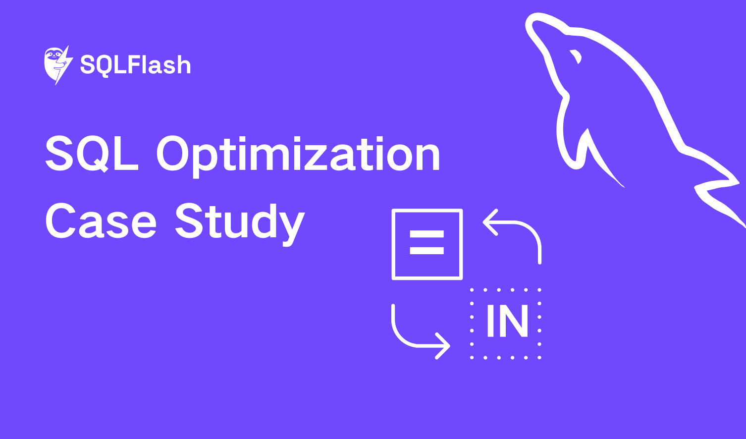 SQL Optimization Case Study: Using '=' Instead of 'IN' for Instant ...