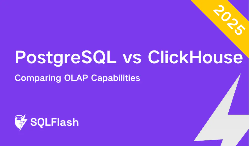 PostgreSQL vs ClickHouse in 2025: Comparing OLAP Capabilities