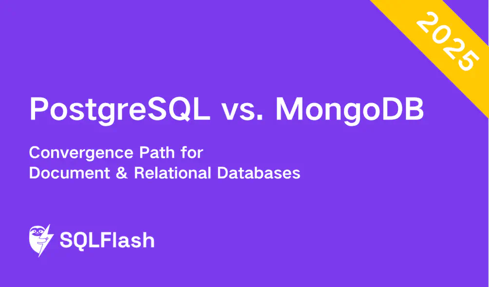 PostgreSQL vs. MongoDB: 2025 Convergence Path for Document & Relational Databases