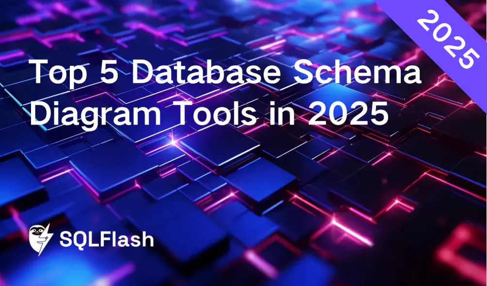 Top 5 Database Schema Diagram Tools in 2025