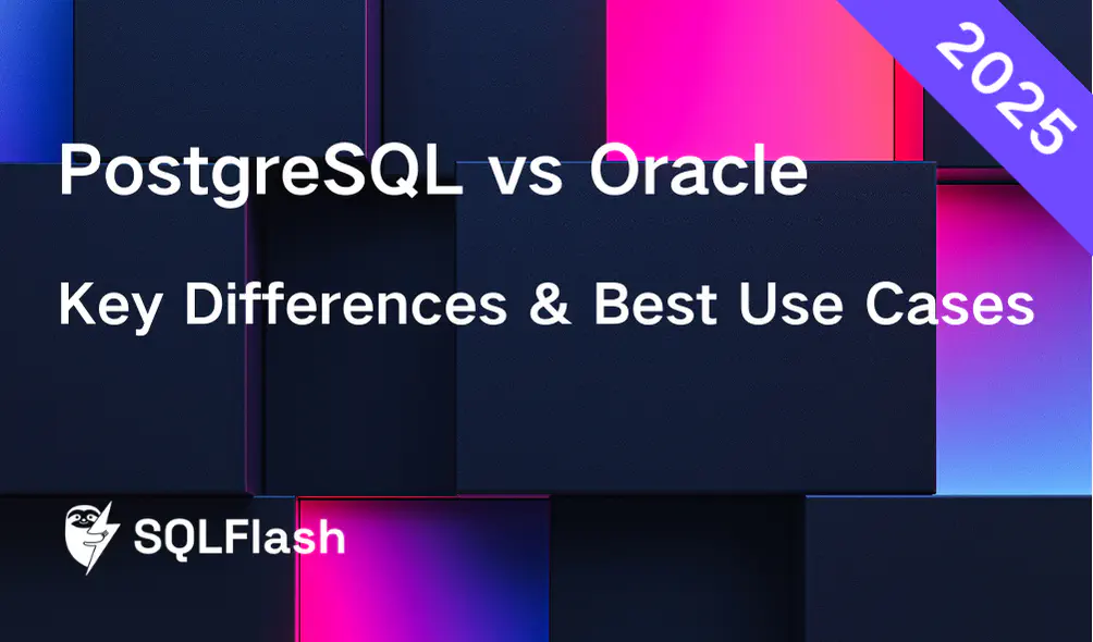 PostgreSQL vs Oracle: Key Differences & Best Use Cases