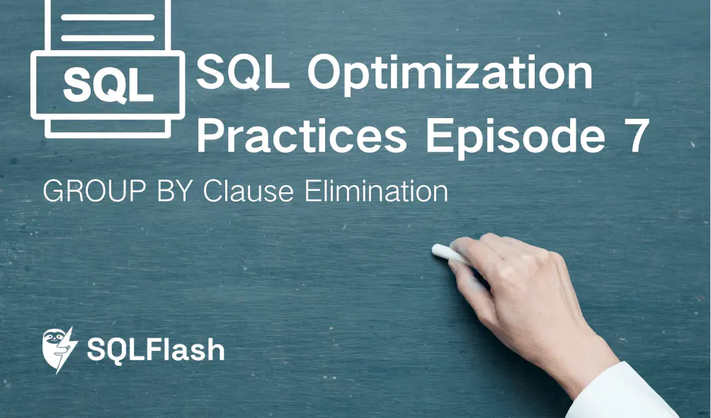 GROUP BY Clause Elimination