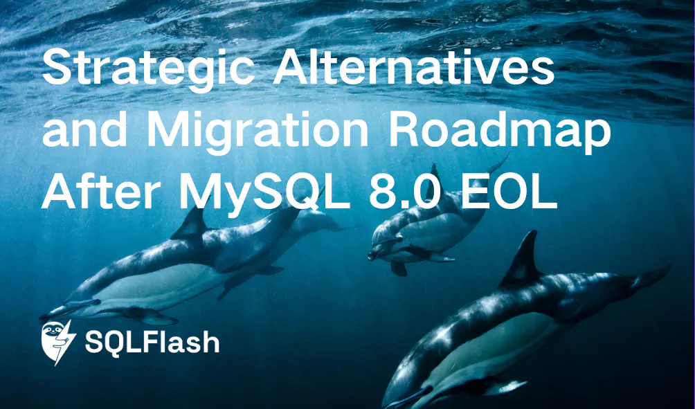 Strategic Alternatives and Migration Roadmap After MySQL 8.0 End-of-Life