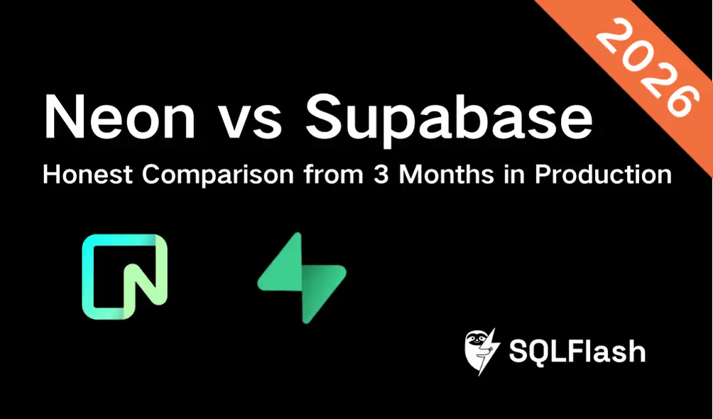 Neon vs Supabase: Honest Comparison from 3 Months in Production